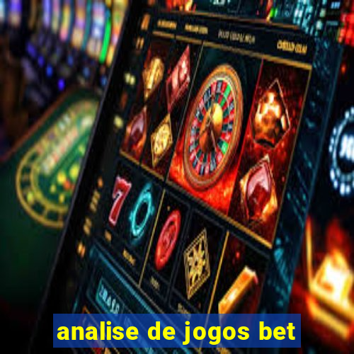 analise de jogos bet